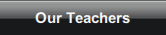 Our Teachers
